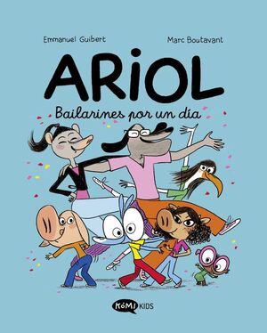 ARIOL. Nº10: BAILARINES POR UN DÍA