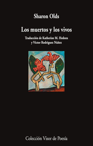 LOS MUERTOS Y LOS VIVOS