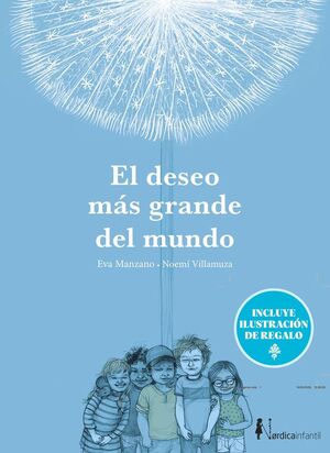 EL DESEO MÁS GRANDE DEL MUNDO (ED. ESPECIAL 10 AÑOS)