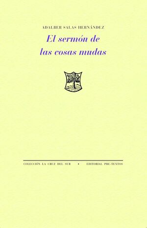 EL SERMÓN DE LAS COSAS MUDAS