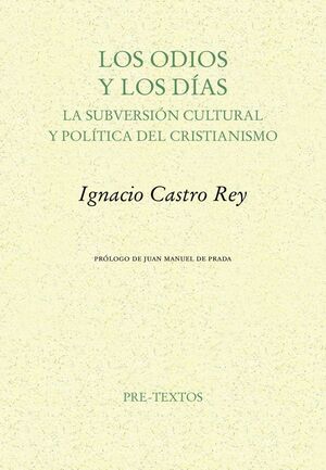 LOS ODIOS Y LOS DÍAS