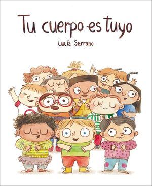 TU CUERPO ES TUYO (LIBRO DE CARTÓN)