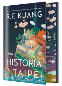 UNA HISTORIA DE TAIPÉI (CANTOS PINTADOS)