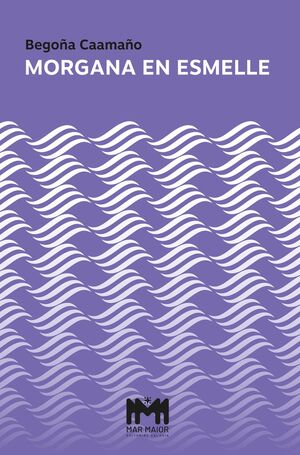 MORGANA EN ESMELLE