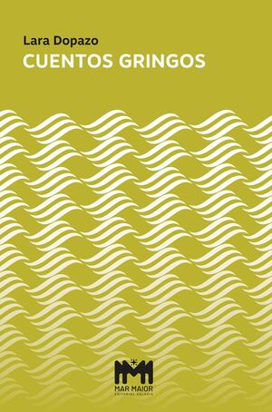 CUENTOS GRINGOS