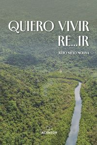 QUIERO VIVIR. RE... IR